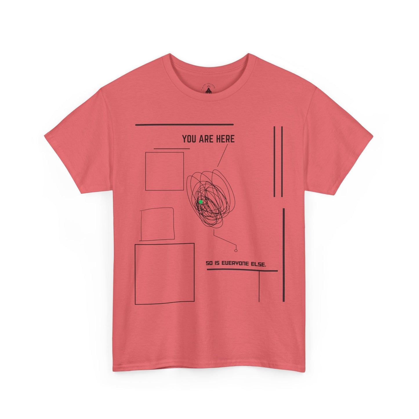 You are "Here" - Tee Shirt Black Ink