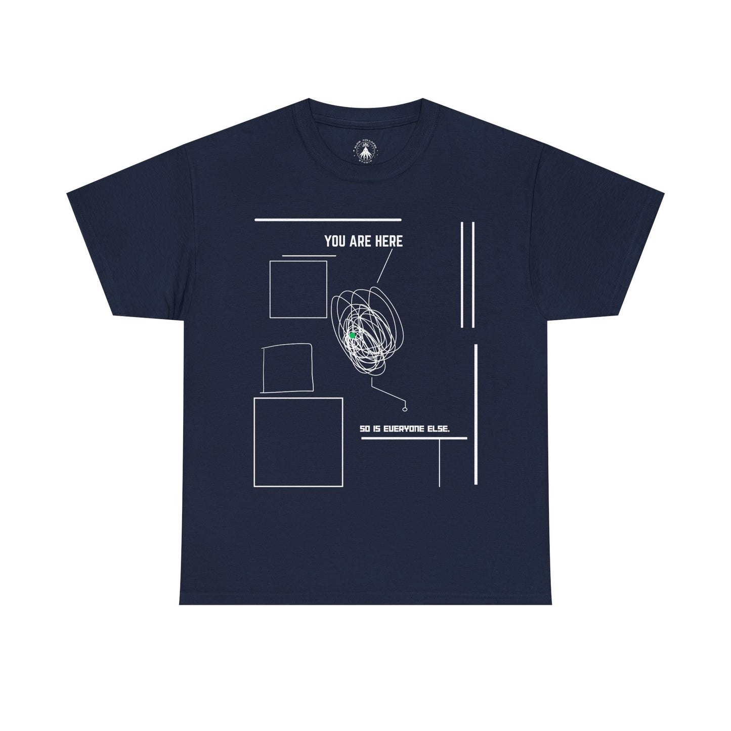 You Are "Here" - Tee Shirt White Ink