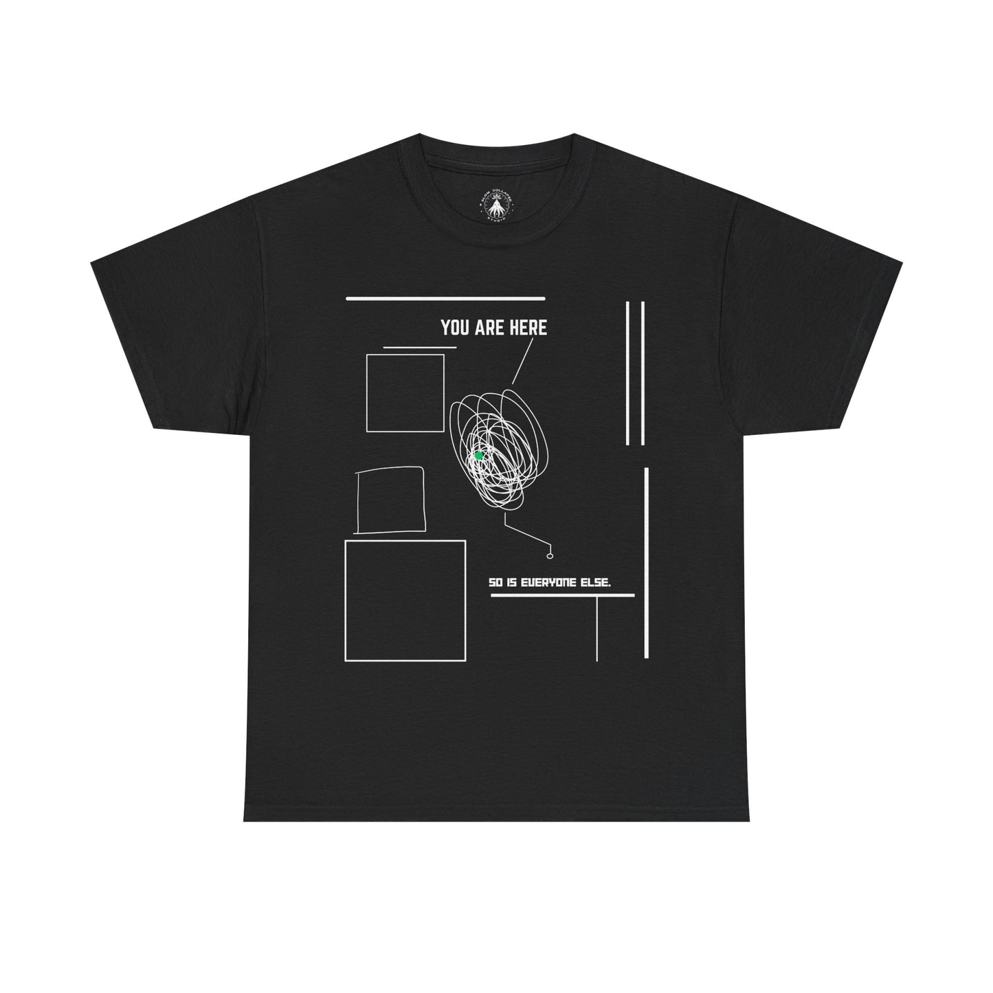 You Are "Here" - Tee Shirt White Ink