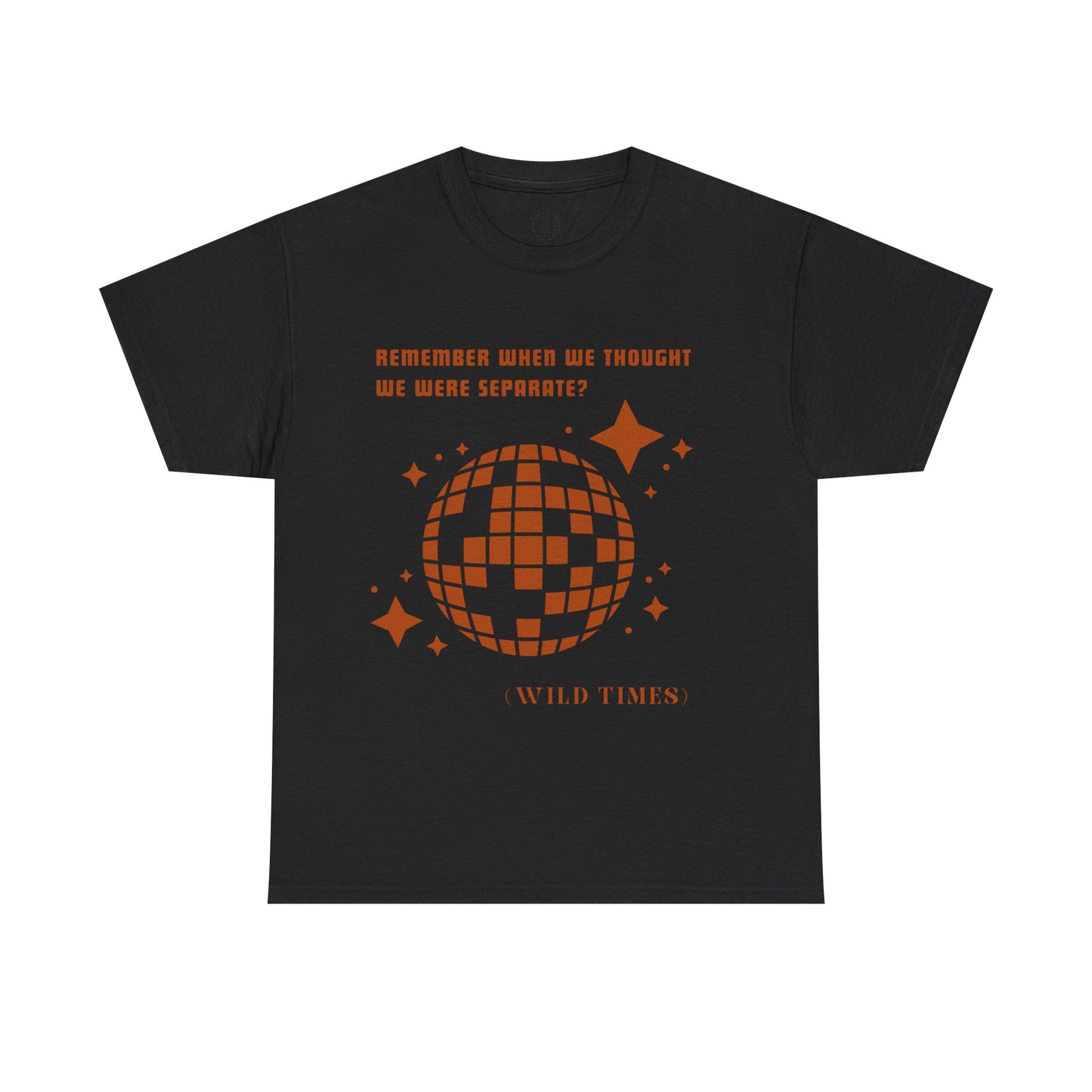 Remember When? Wild Times Disco - Tee Shirt