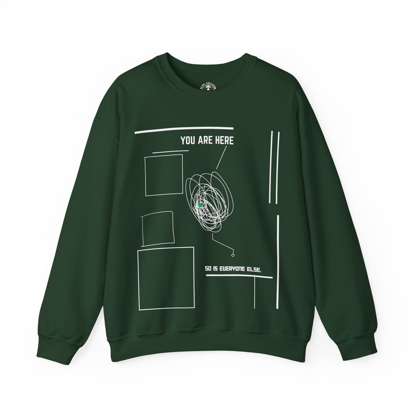 You Are "Here" - Sweatshirt White Ink