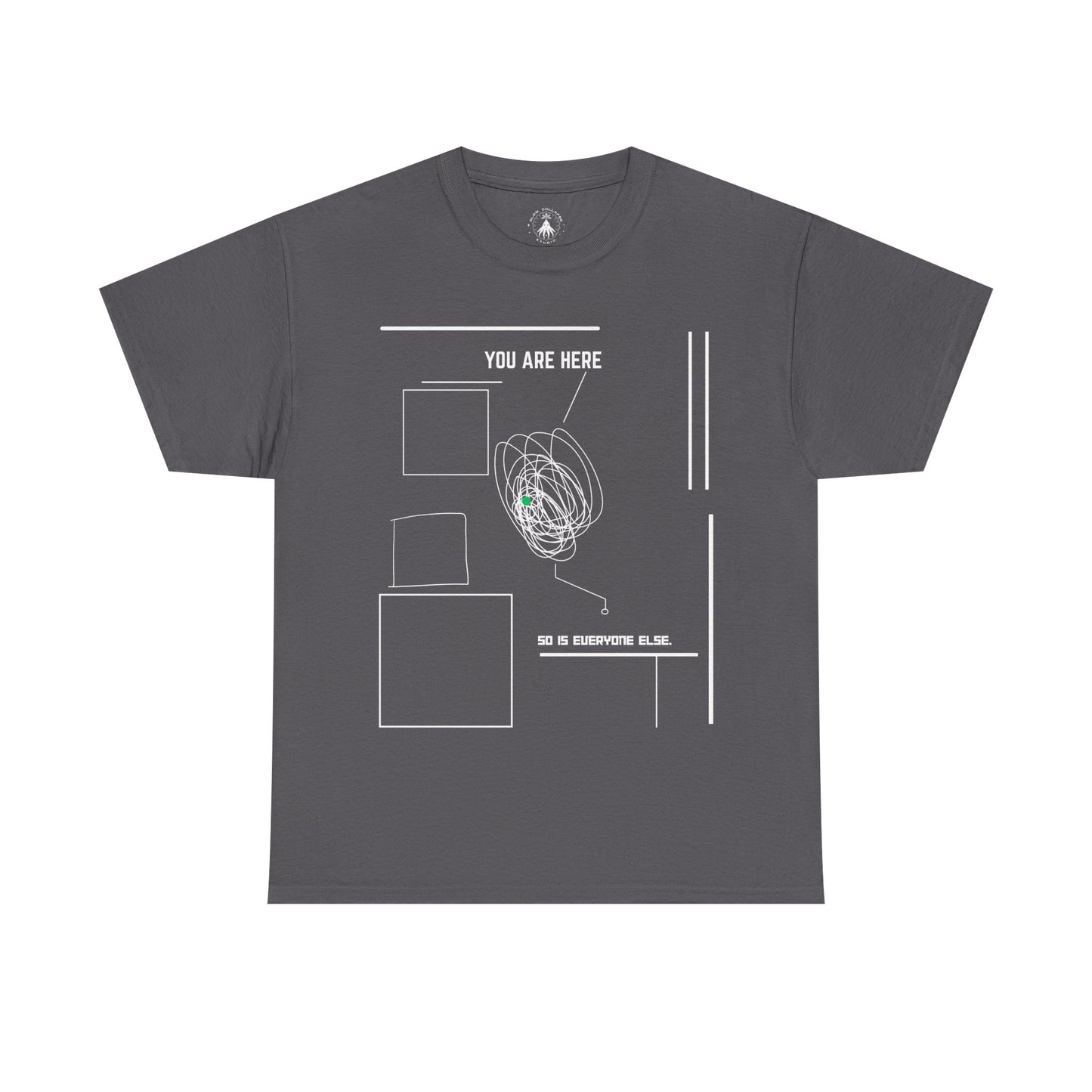 You Are "Here" - Tee Shirt White Ink