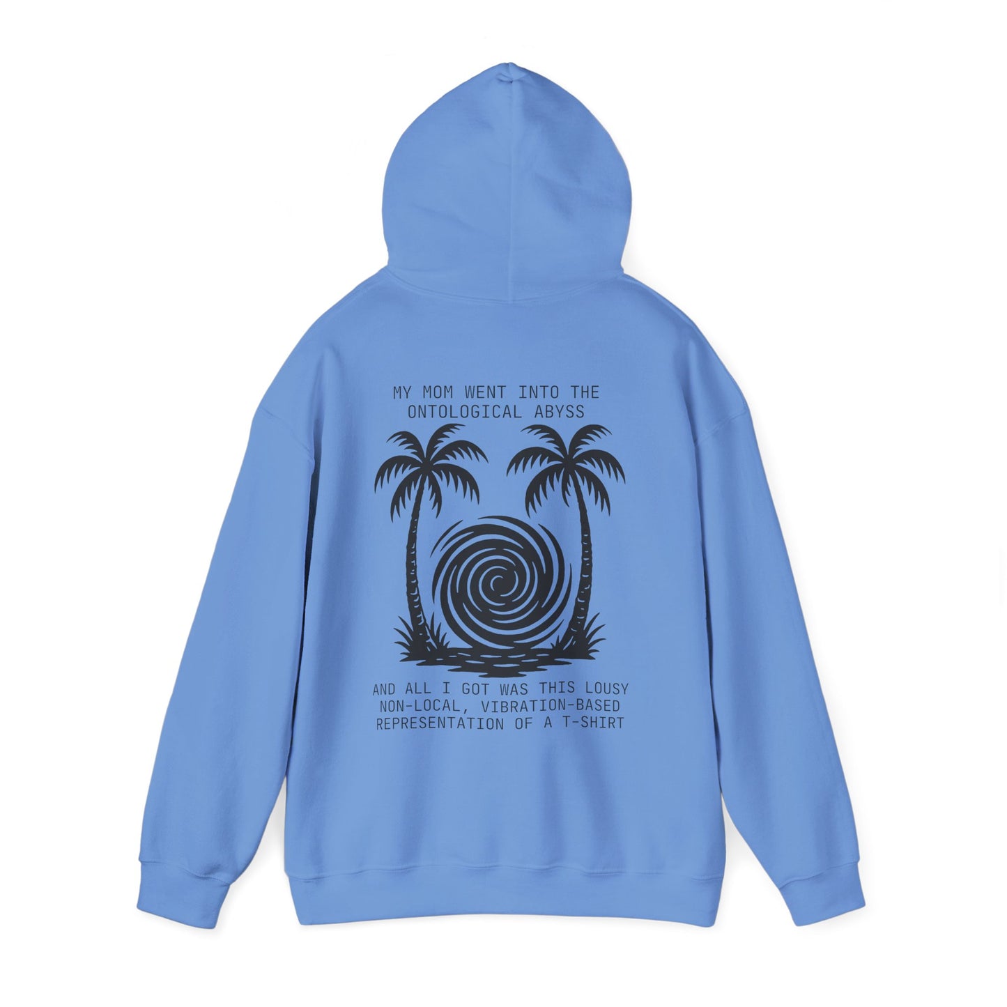 Mom into Ontological Abyss Vacation Hoodie