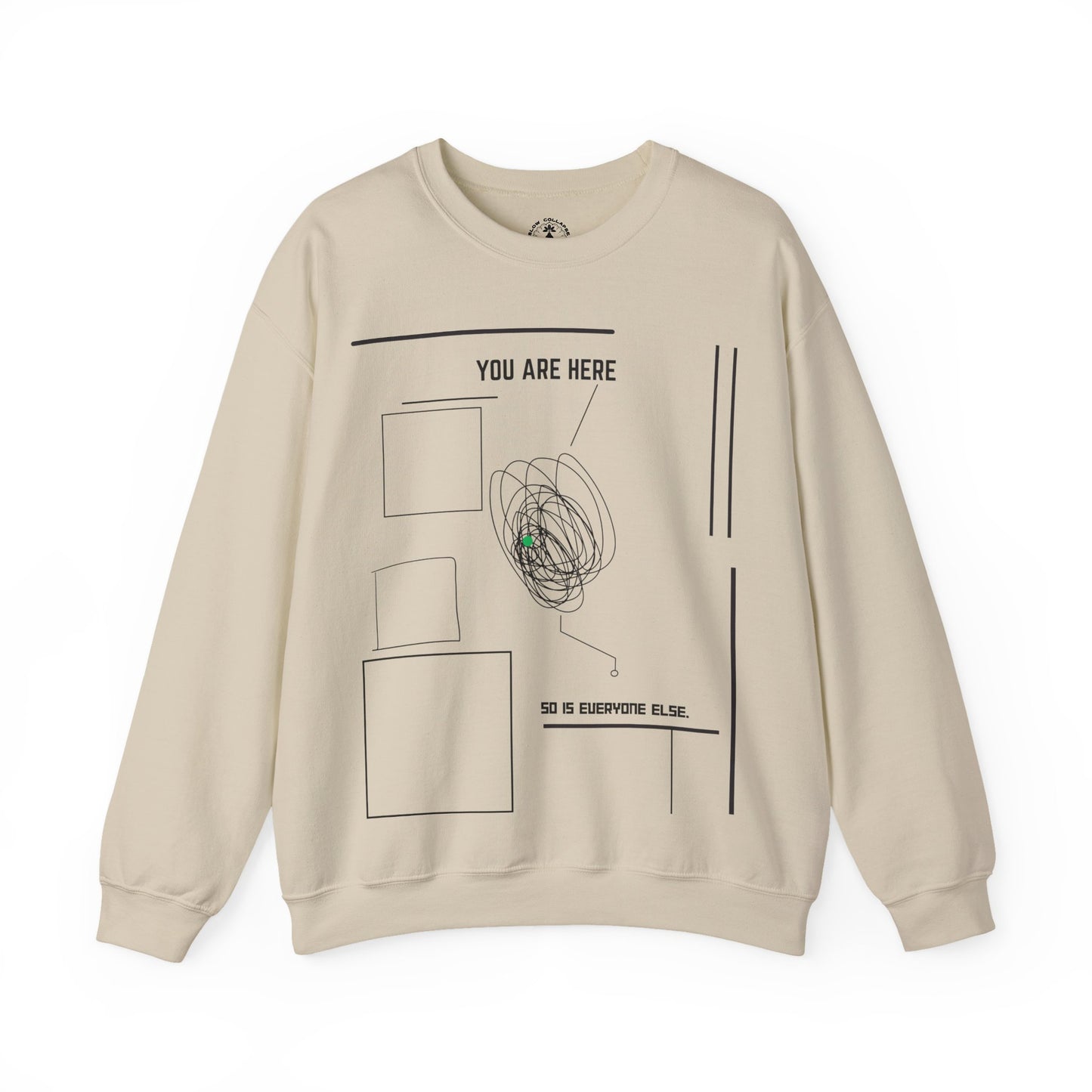 You are "Here" - Sweatshirt Black Ink