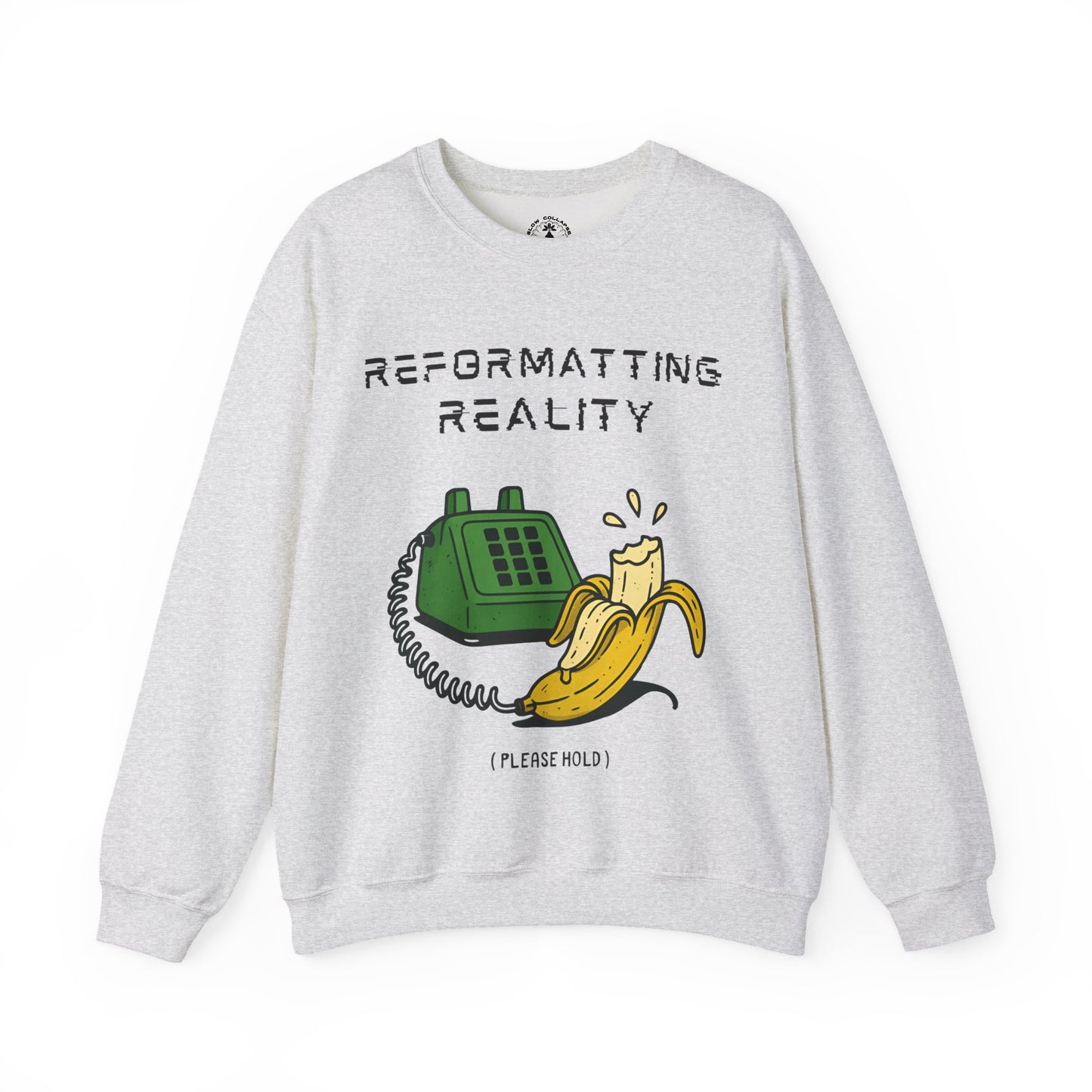 Reformatting Reality - Sweatshirt