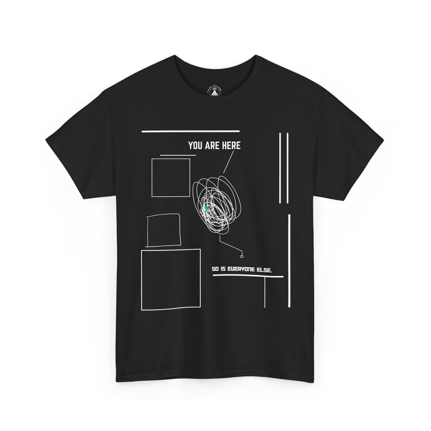 You Are "Here" - Tee Shirt White Ink