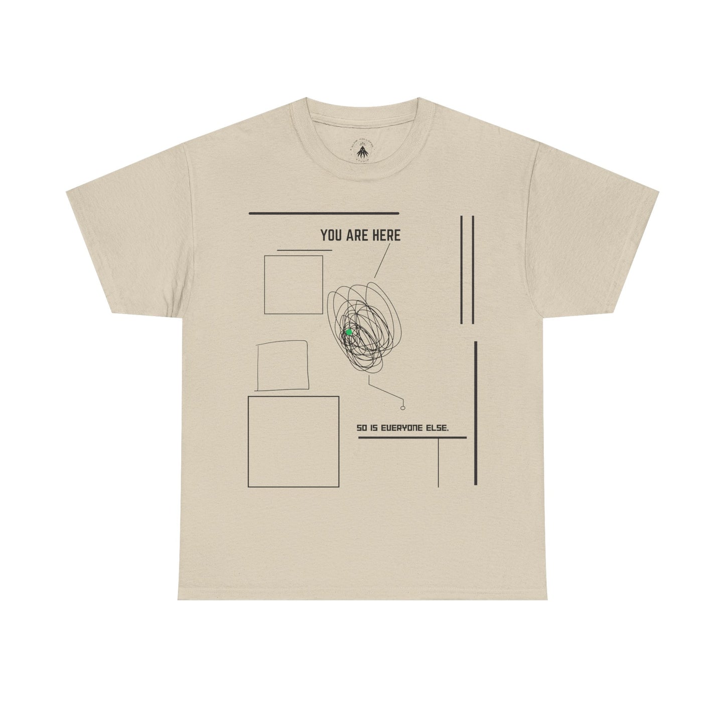 You are "Here" - Tee Shirt Black Ink